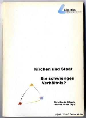 Kirchen und Staat : ein schwieriges Verhältnis? - Allesch, Christian G. [Hrsg.]