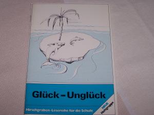 Glück - Unglück - Bachmann, Fritz Bachmann, Ilse