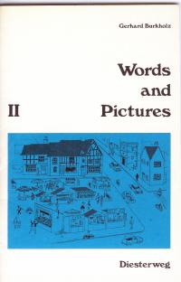 Words and Pictures II - Burkholz, G.