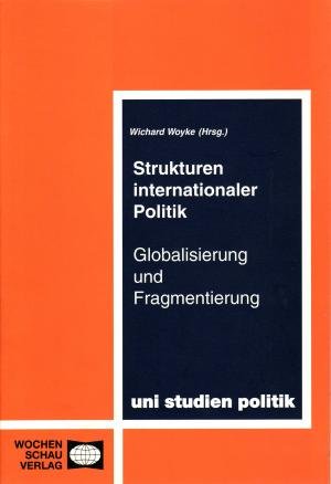 Das internationale System an der Jahrtausendschwelle - Woyke, Wichard (Hrsg.)