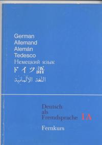 Deutsch als Fremdsprache Fernkurs - Korbinian Braun,Lorenz Nieder,Friederich Schmöe