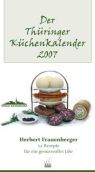 Der Thueringer Kuechenkalender 2007 - Frauenberger, Herbert