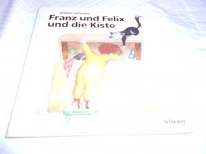 Franz und Felix und die Kiste - Schmitz, Dieter