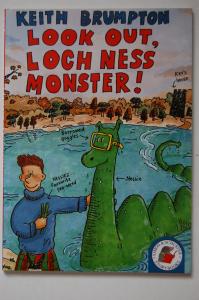 Look out, Loch Ness Monster - Keith Brumpton