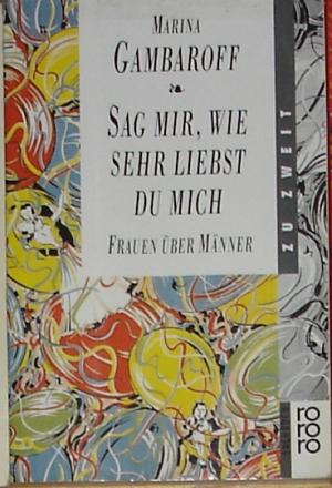 Wie Sehr Liebst Du Mich? Wie Sehr Liebst Du Mich?