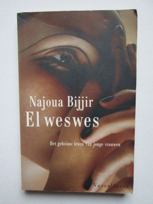 El weswes - Het geheime leven van jinge vroewen - Najoua Bijjir