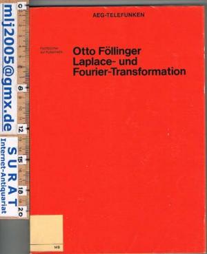 Laplace- und Fourier-Transformation. Fachbücher zur Kybernetik.