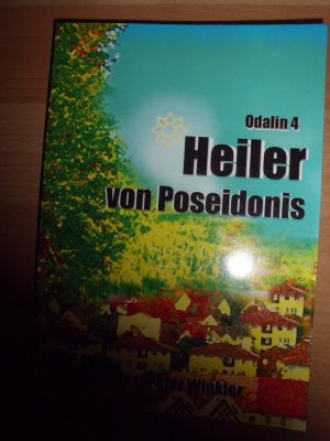 Heiler von Poseidonis - Odalin 4 - Winkler, Michael