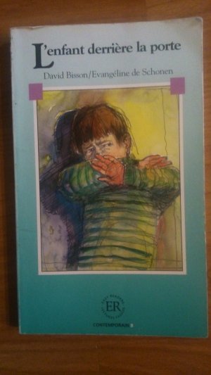 L'enfant derrière la porte - David Bisson/Evangéline de Schonen