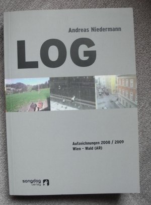 LOG - Aufzeichnungen Wien-Wald 2008/09 - Niedermann, Andreas