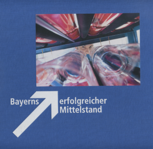 Bayerns erfolgreicher Mittelstand - Bernd Münzenmaier (Herausgeber, Verlagsleiter BAYERNKURIER)