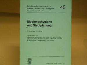 Siedlungshygiene und Stadtplanung - K. Aurand, H. Ising (Hrsg)