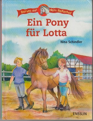 Ein Pony für Lotta. Bei uns auf dem Reiterhof