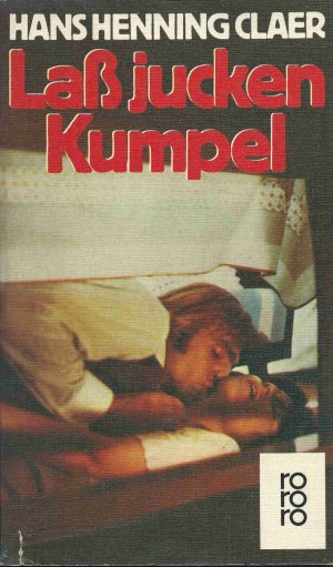 Isbn 9783499150487 Lass Jucken Kumpel Neu And Gebraucht Kaufen