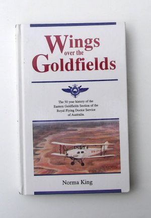 Wings over the Goldfields - Norma King