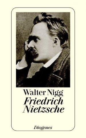 Bildtext: Friedrich Nietzsche von Nigg, Walter