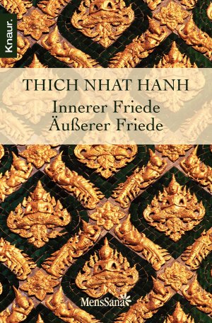 Bildtext: Innerer Friede - Äußerer Friede von Thich Nhat Hanh