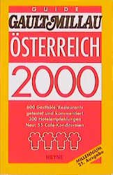Gault Millau Guide Österreich 2000 / Wein Schnaps 2000 - Gault, Henri