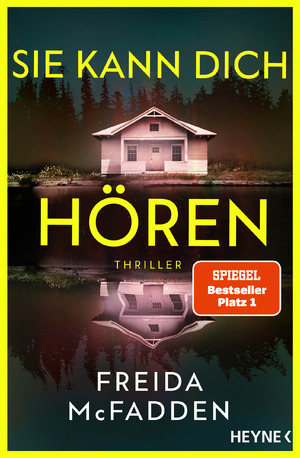 Sie kann dich hören – Thriller – Millie ist zurück! Der neue Thriller der SPIEGEL-Bestsellerautorin voller unglaublicher Twists