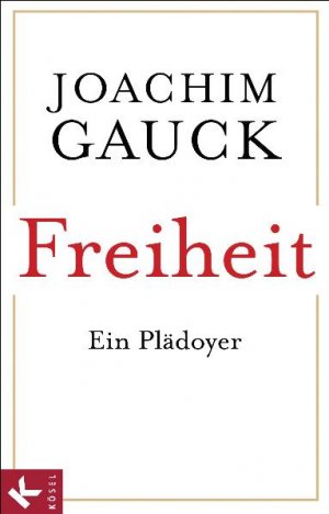 Bildtext: Freiheit - Ein Plädoyer von Gauck, Joachim