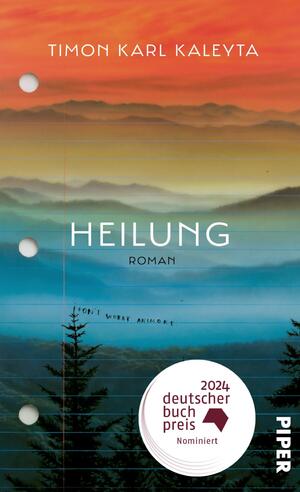 Heilung: Roman | »Der beste Roman des Frühjahrs« – DIE ZEIT