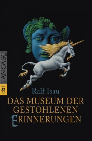 Bildtext: Das Museum der gestohlenen Erinnerungen von Isau, Ralf