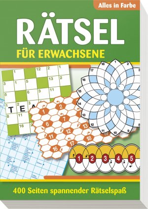 Rätsel für Erwachsene: 400 Seiten spannender Rätselspaß - Alles in Farbe