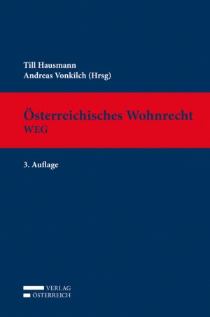 Österreichisches Wohnrecht - WEG - Hausmann, Till Vonkilch, Andreas
