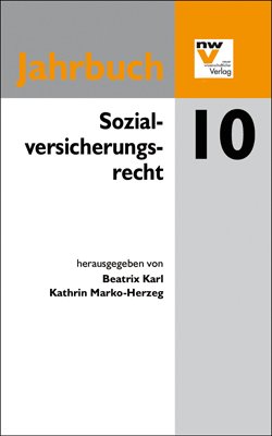 Sozialversicherungsrecht - Jahrbuch 2010 - Karl, Beatrix Marko-Herzeg, Kathrin