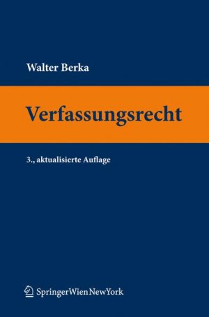Verfassungsrecht --mm - Berka, Walter