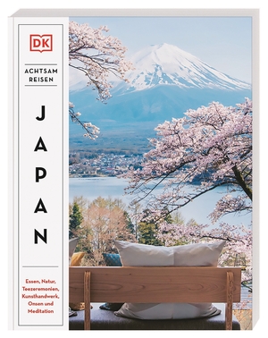 Bildtext: Achtsam reisen Japan von Wide, Steve; Mackintosh, Michelle