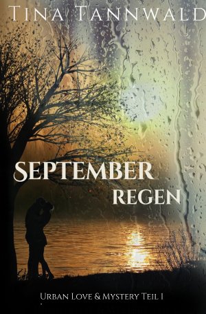 9783745082623 - Tina Tannwald: Septemberregen - Buch