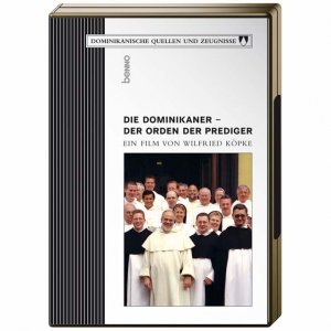 Die Dominikaner : Der Orden der Prediger. - Köpke, Wilfried