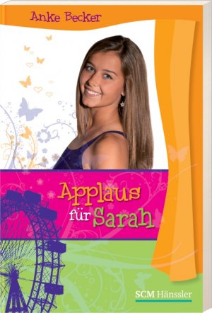 Applaus für Sarah - Becker, Anke