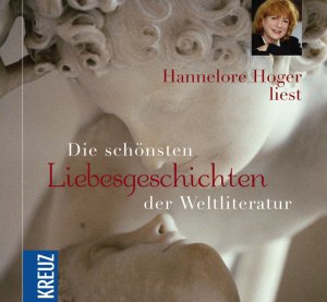 Die schönsten Liebesgeschichten - Weltliteratur