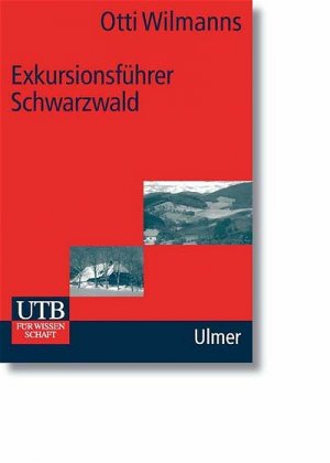 Exkursionsführer Schwarzwald - Wilmanns, Otti