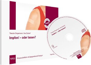 Impfen! - oder lassen? - Theodor Dingermann