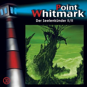 Der Seelenkünder (Teil 2 von 2) / Point Whitmark Bd.30 (Audio-CD) - Komponist: Point Whitmark