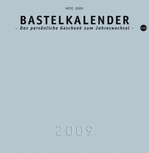 Bastelkalender, 'silber' (schwarz m. silbernem Deckbl.) (22 x 21 cm) 2009