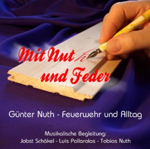 Mit Nut und Feder - Günter Nuth
