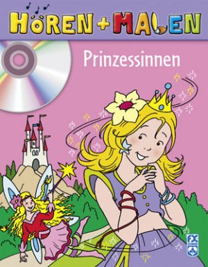Hören + Malen Prinzessinnen Malbuch & Märchen-CD