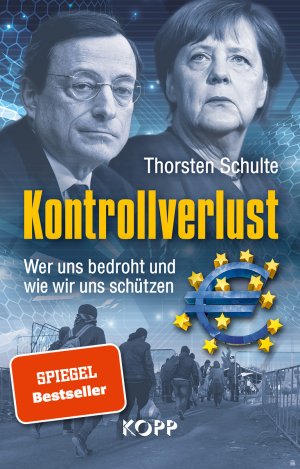 9783864454929 - Schulte, Thorsten: Kontrollverlust - Wer uns bedroht und wie wir uns schÃtzen - Buch