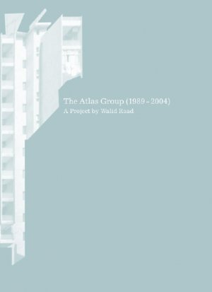 Bildtext: The Atlas Group (1989-2004) von Walid Raad, Kassandra Nakas, Britta Schmitz