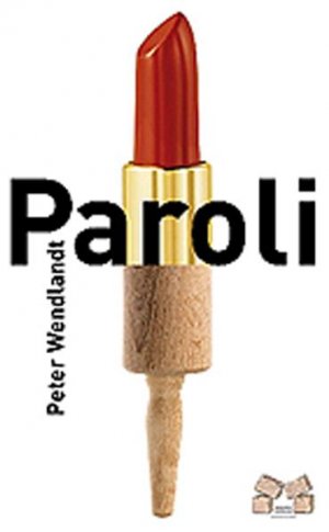 Paroli - Wendlandt, Peter