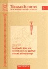 Geschlecht, Alter und Herrschaft in der Späthallstattzeit Württembergs - Stefan Burmeister