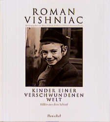 Bildtext: Kinder einer verschwundenen Welt von Vishniac, Roman