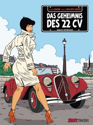 Margots Reportagen 01. Das Geheimnis des 22 CV - Marin, Olivier Zuiden, Emilio van der