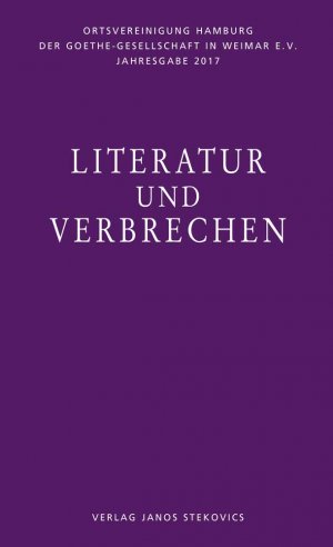 Bildtext: Literatur und Verbrechen von Koopmann, Helmut; Wortmann, Thomas; Hehle, Christine; Meier, Albert