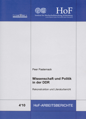 Wissenschaft und Politik - Rekonstruktion und Literaturbericht - Pasternack, Peer