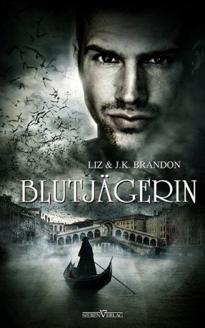 Blutjägerin - Brandon, Liz und J.K.